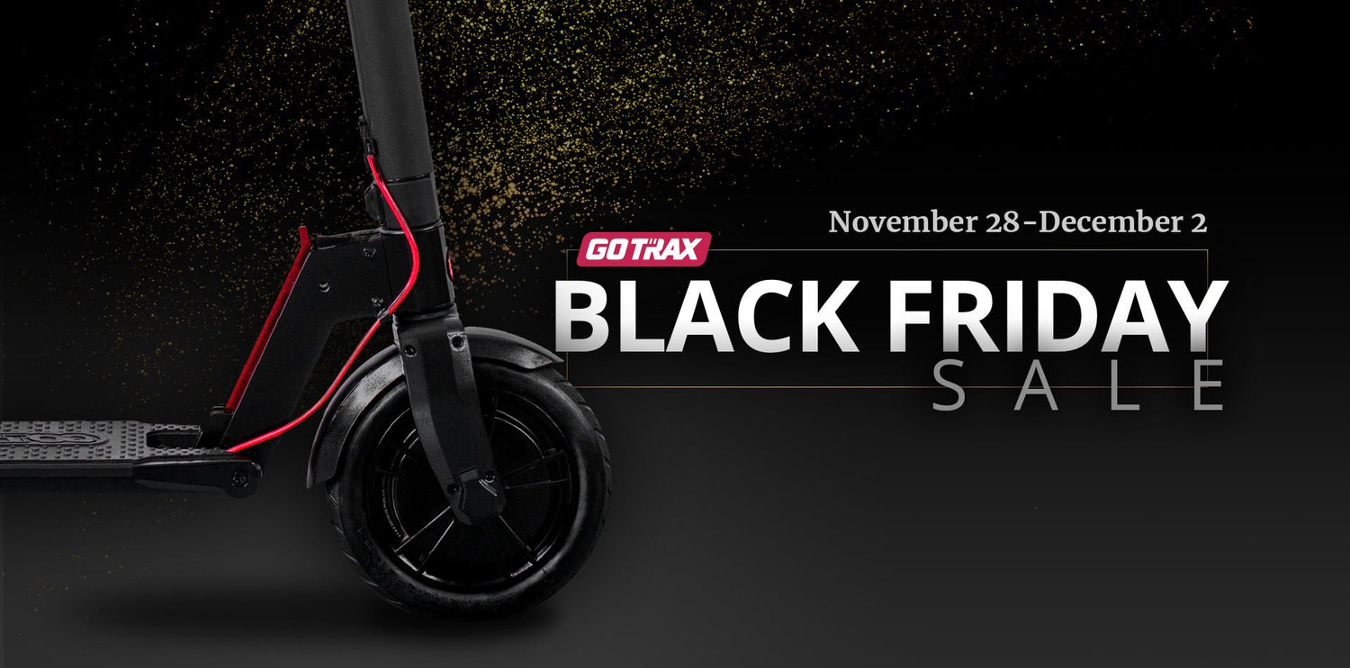 GOTRAX Black Friday - Cyber Monday 2019 - GOTRAX
